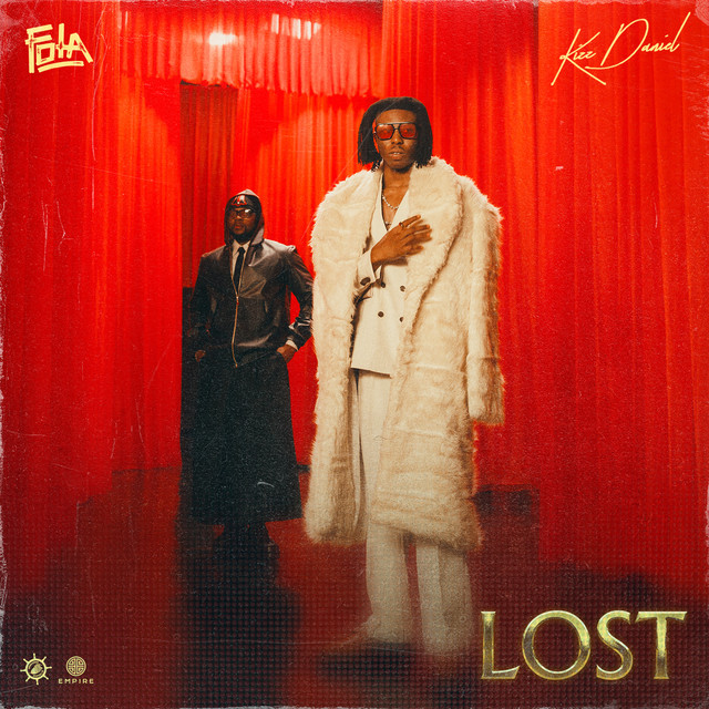 Lost - Fola , Kizz Daniel 